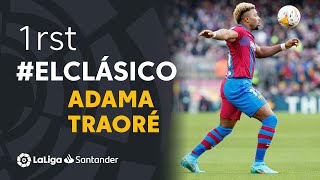 El primer ElClásico de Adama Traoré [upl. by Immaj]