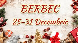 BERBEC  Saptamana 2531 Decembrie [upl. by Woehick]