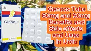 Gencox Tablets 60mg 90mg Benefits in Urdu  Uses and Side effects [upl. by Ahsiekin]