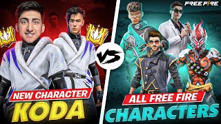 Koda New Character Vs All Free Fire Characters😱Solo Vs Squad😍As Gaming  Free Fire India [upl. by Patman]