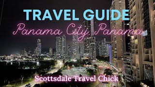 Panama City Travel Guide  Top Things To See amp Do Nightlife Fun Facts amp Pro Tips Too [upl. by Aubin]