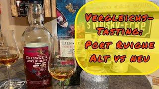 Talisker Port Ruighe altes gegen neues Design [upl. by Coleville]