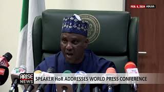 SPEAKER HoR ADDRESSES WORLD PRESS CONFERENCE [upl. by Nessaj]