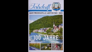 MARKTMUSIKKAPELLE LAUFFEN 100 JAHRE JUBILÄUM [upl. by Acnaiv]