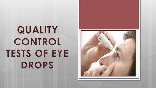 Quality Control QC tests for eye drops 👀 [upl. by Trefor]