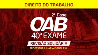 Revisão solidária  Direito do Trabalho OAB 40° Exame 2 ª etapa [upl. by Geminius665]