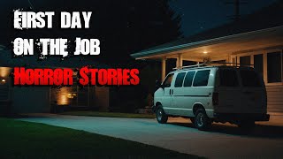 3 Scary TRUE First Day on the Job Horror Stories [upl. by Suryc]