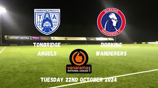 ANOTHER SPECIAL TUESDAY NIGHT UNDER THE LIGHTS  Tonbridge Angels 10 Dorking Wanderers 22102024 [upl. by Yesllek]