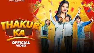 Thakur Ka Official Video Thakur Nitin  Jeetu Raghav  Ankit Pabla  Jaiveer Thakur  Thakur Song [upl. by Wartow]