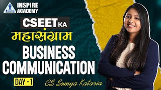 CSEET महासंग्राम May 2024  Business Communication  CS Somya Kataria [upl. by Apthorp]