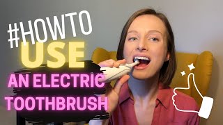 How To Use An Electric Toothbrush Correctly  Live Demo [upl. by Zeta546]