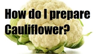 How to cut and clean raw Cauliflower before cooking  French Cooking Basics [upl. by Bondy]