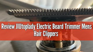 Review JIUtoplady Electric Beard Trimmer Mens Hair Clippers Cordless Sharp Titanium Precision T Blad [upl. by Kono]