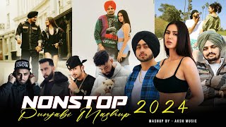 Nonstop Punjabi Mashup 2024  Shubh FtSonam Bajwa  Sidhu Moosewala  Ap Dhillon  Nonstop Jukebox [upl. by Albemarle]