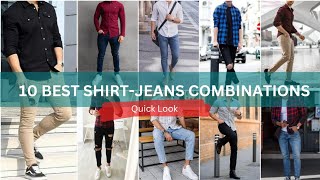 10 Best Shirt and Jeans Combination  Shirt Jeans Matching [upl. by Marlin422]