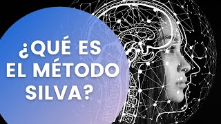 ¿Qué es el Método Silva [upl. by Marpet]