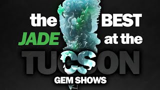 INCREDIBLE Jades of the Tucson Gem Shows 2024  AwardWinning Jade Stones and Carvings [upl. by Cousin857]