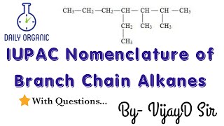 IUPAC Nomenclature of Branched chain Alkanes  IITJEE  NEET  CET [upl. by Ycrep137]