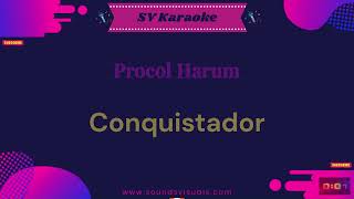 Procol Harum  Conquistador  Karaoke [upl. by Evvy]