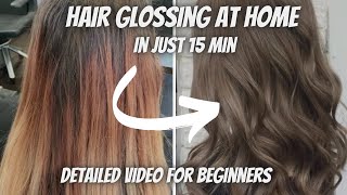 HOW FIX ORANGE BRASSY HAIR  QUICK HAIR GLOSSING TONNING AT HOME  HAIR CARE TIPS amp TRICKS [upl. by Uolyram49]