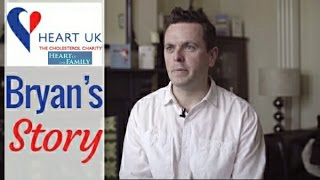 Bryans Story  HEART UK  the Cholesterol Charity  Heart of the Family [upl. by Noterb]