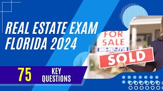 Real Estate Exam Florida 2024 75 Key Questions [upl. by Lamson482]