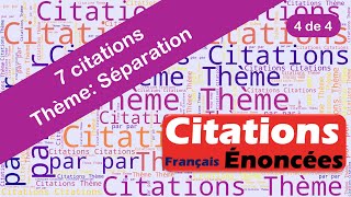 Citations  Séparation 4 de 4 [upl. by Attennaej139]