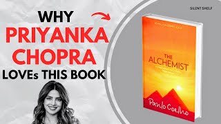 quotWhy The Alchemist Touched Priyanka Chopra’s Heart – And How It Can Change Yours Tooquot [upl. by Danny]