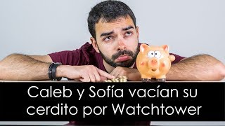 Caleb y Sofía vacían su cerdito por Watchtower  Vlog 19 [upl. by Zawde]