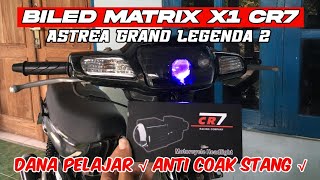 Pemasangan Biled Matrix X1 CR7 Di Astrea Grand  Solusi Terang Dana Pelajar 🔥 [upl. by Adlemy]