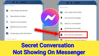 Messenger Secret Conversation Not Showing  How to fix Secret Conversation Not Showing On Messenger [upl. by Quentin]