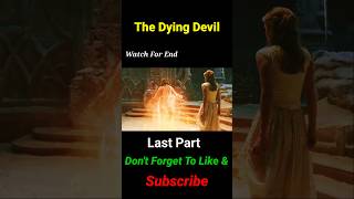 The Dying Devil Movie Explain in Hindi UrduLast Partyoutubeshortsmovie shorts [upl. by Zebe98]