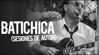 Ricardo Arjona  Batichica Sesión de Autor [upl. by Ricarda200]