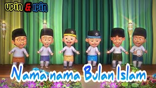 Lagu Nama Nama Bulan Islam Versi Upin ipin [upl. by Abramo]