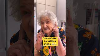 QUANDO HAI LA NONNA SORDA 👵🏻😂  iPantellas [upl. by Trini949]