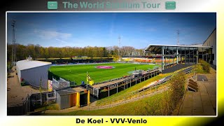 De Koel Covebo Stadion – De Koel  VVVVenlo  The World Stadium Tour [upl. by Sutelc]