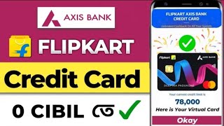 Flipkart Axis Bank Credit Card Apply Online 2024  How to apply flipkart axis bank credit card 2024 [upl. by Ehr]