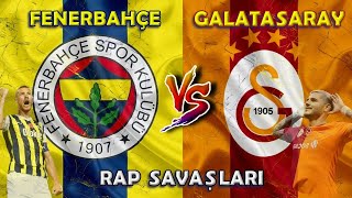 FENERBAHÇE vs GALATASARAY ŞARKISI  Rap Savaşları [upl. by Mungam871]