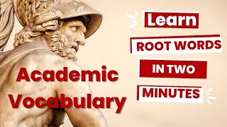 Academic Vocabulary Words with Latin and Greek Root Words [upl. by Nuawaj902]