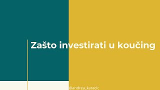 Zašto investirati u koučing [upl. by Grissom]