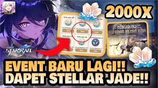 EVENT BARU LAGI FREE 2000 STELLAR JADE Bansos Event Tik Tok 🤔  Honkai Star Rail [upl. by Quiteri243]