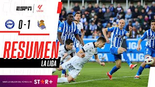 ¡TRIUNFAZO DE LA REAL SOCIEDAD PARA PELEAR POR LAS COPAS  Dep Alavés 01 Real Sociedad  RESUMEN [upl. by Marvin]