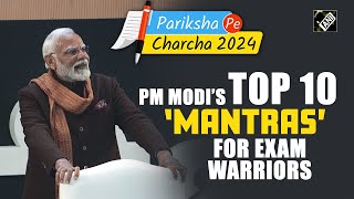 Pariksha Pe Charcha 2024 PM Modi’s top10 mantras for students parents teachers at Bharat Mandapam [upl. by Wenger]