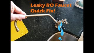 Quick Fix Leaky RO Faucet Repair [upl. by Inat]