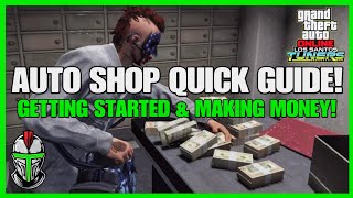 Auto Shop Quick Guide Getting Started Making Money GTA Online [upl. by Nitsoj]