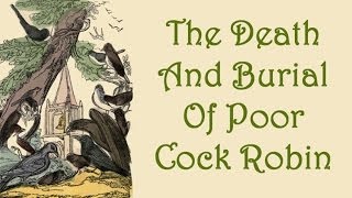 Who Killed Cock Robin  English Nursery Rhyme [upl. by Nyluqcaj323]