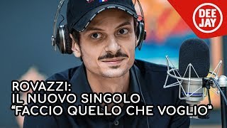 Fabio Rovazzi presenta il nuovo singolo quotFaccio quello che voglioquot a Radio Deejay [upl. by Fleece]