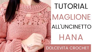 TUTORIAL MAGLIONE ALLUNCINETTO quotHANAquot [upl. by Burkhart]