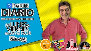 Hasta las 9  ParteDiario con Daniel Van Der Beken en Radio 2820 [upl. by Araminta555]