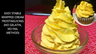 Stable Whipped Cream Frosting  How to make Whipped Cream Icing No Gelatin No Stabilizing Agent [upl. by Heimlich]